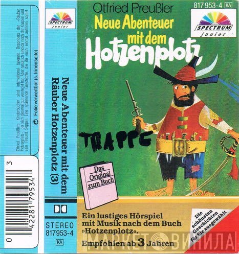 Otfried Preußler  - Der Räuber Hotzenplotz (3) - Neue Abenteuer Mit Dem Hotzenplotz