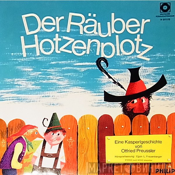 Otfried Preußler  - Der Räuber Hotzenplotz