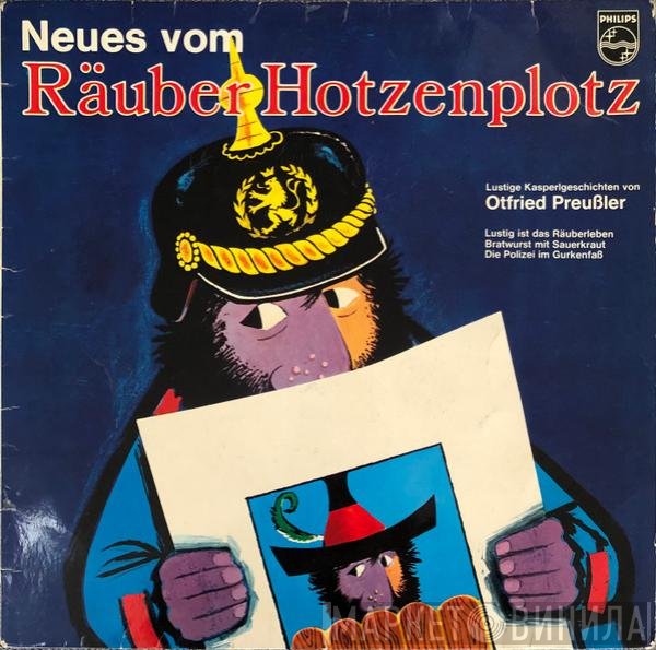 Otfried Preußler  - Neues Vom Räuber Hotzenplotz