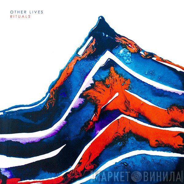 Other Lives  - Rituals