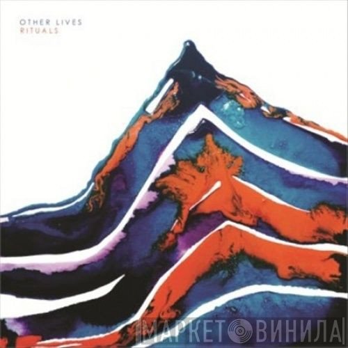 Other Lives  - Rituals