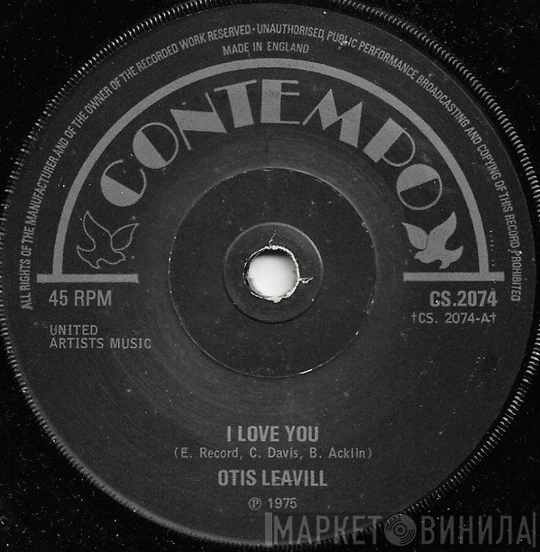 Otis Leavill - I Love You / Tell The World