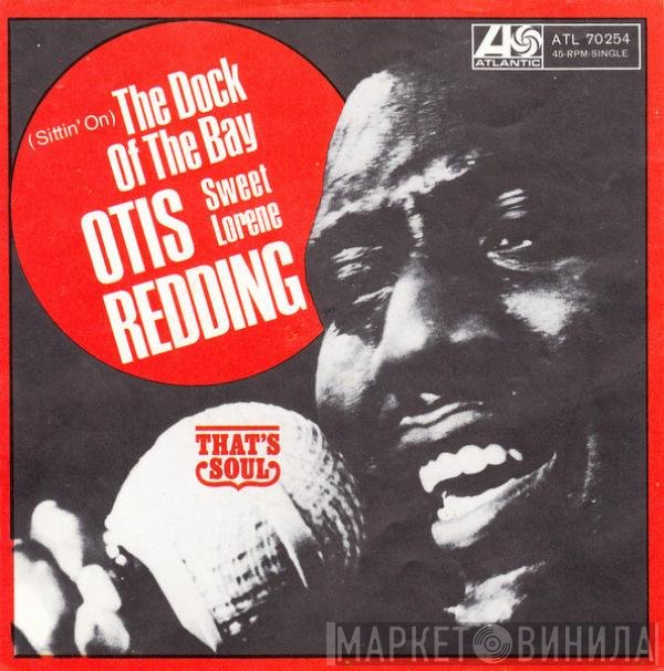 Otis Redding  - (Sittin' On) The Dock Of The Bay