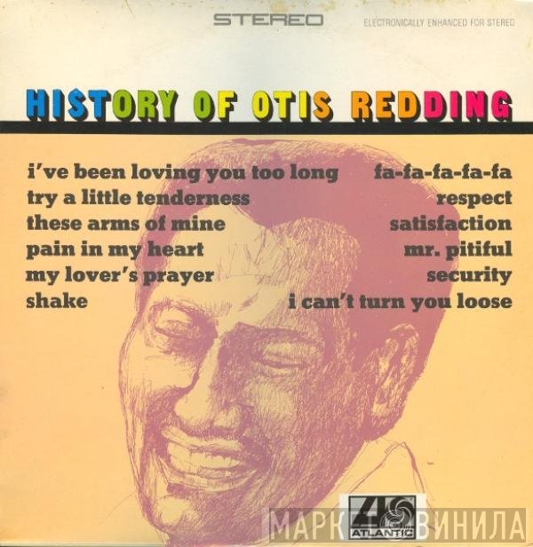 Otis Redding - History Of Otis Redding