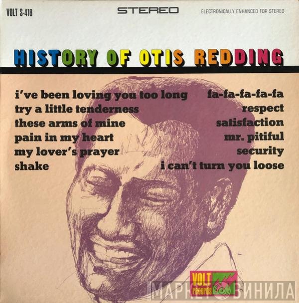 Otis Redding - History Of Otis Redding