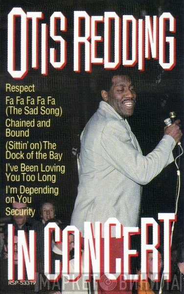 Otis Redding  - In Concert