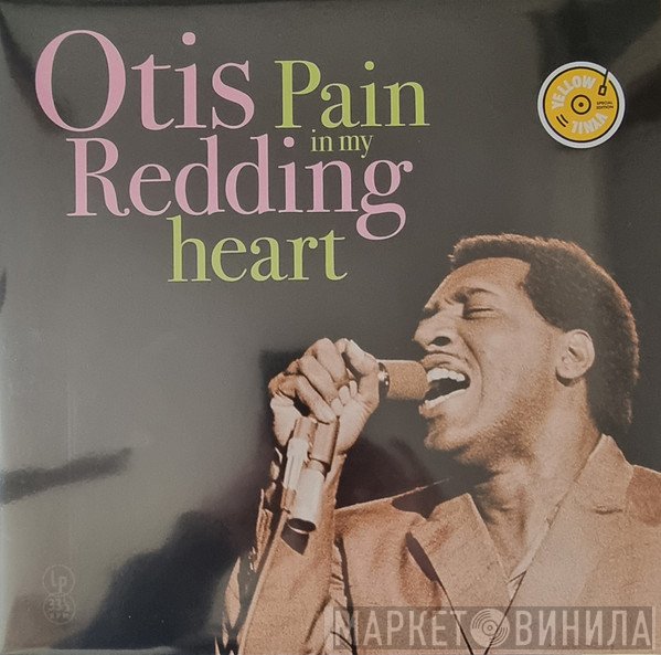 Otis Redding - Pain In My Heart