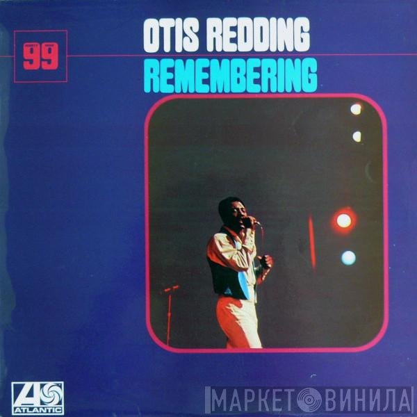 Otis Redding  - Remembering