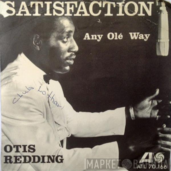 Otis Redding  - Satisfaction