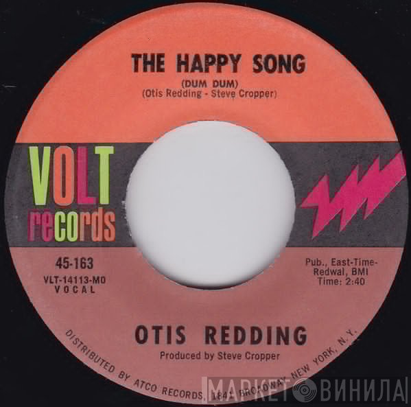 Otis Redding - The Happy Song (Dum-Dum) / Open The Door