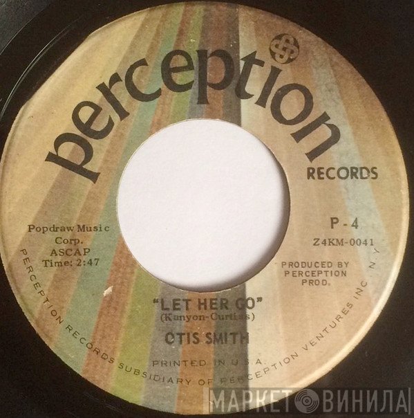 Otis Smith   - Let Her Go
