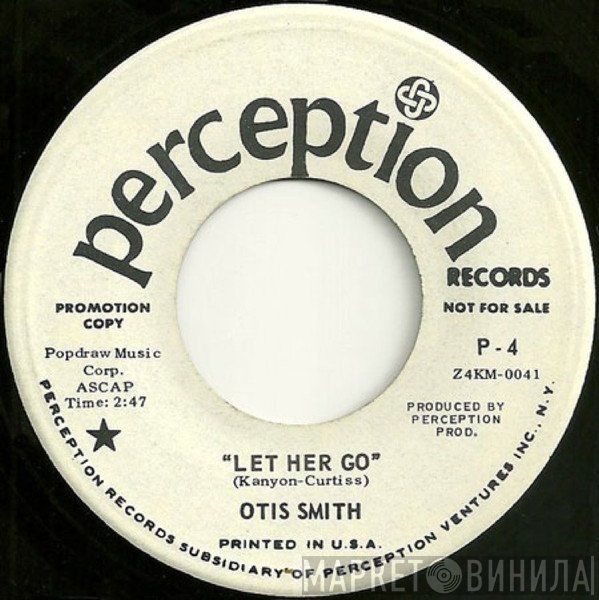 Otis Smith   - Let Her Go