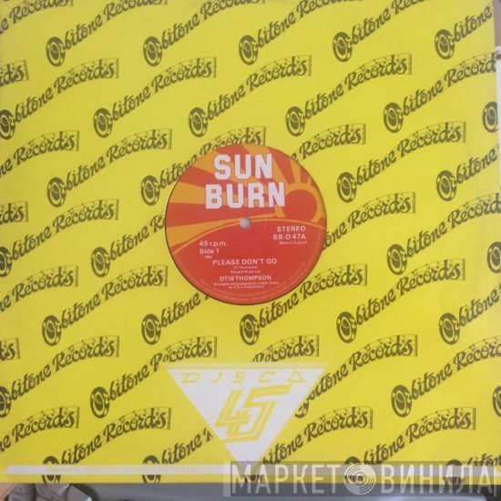 Otis Thompson - Please Don't Go/Please Don't Go (Instrumental)