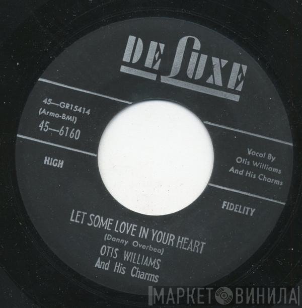 Otis Williams & The Charms - Let Some Love In Your Heart / Baby-O