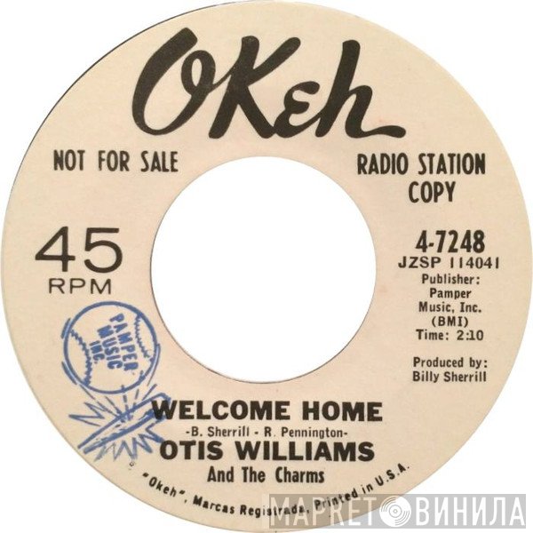 Otis Williams & The Charms - Welcome Home / I Got Loving