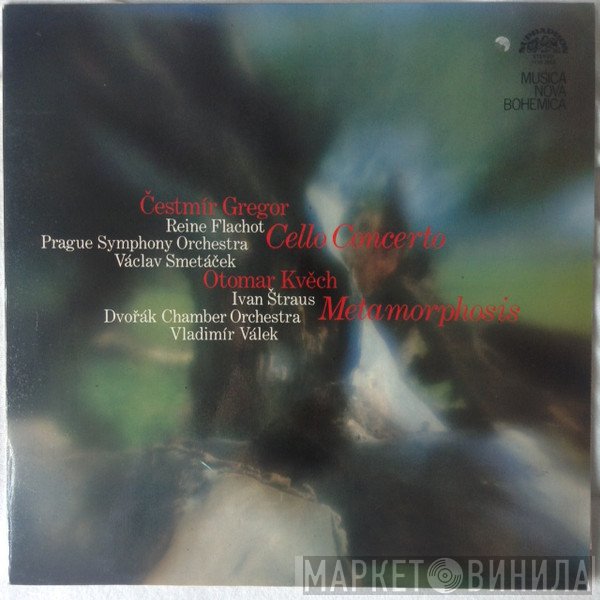 Otomar Kvěch, Čestmír Gregor - Cello Concerto / Metamorphosis
