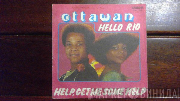 Ottawan  - Hello Rio/ Help, Get Me Some Help