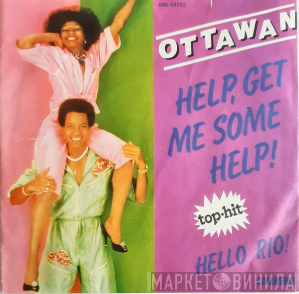 Ottawan  - Help, Get Me Some Help! / Hello Rio!