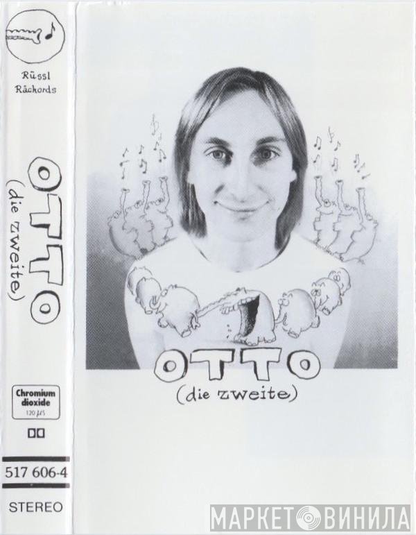 Otto Waalkes  - (Die Zweite)
