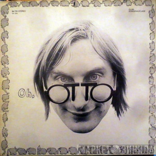 Otto Waalkes  - Oh, Otto