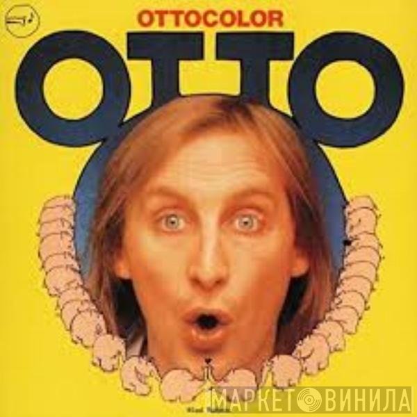 Otto Waalkes  - Ottocolor