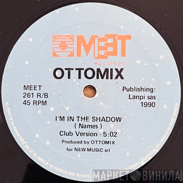 Ottomix - I'm In The Shadow
