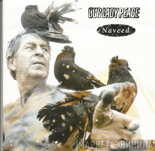 Our Lady Peace  - Naveed