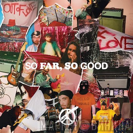 Out Of Love - So Far, So Good