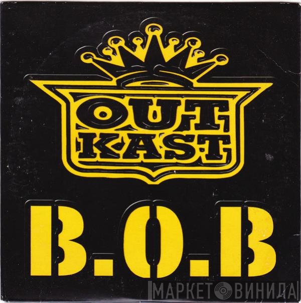 OutKast - B.O.B.