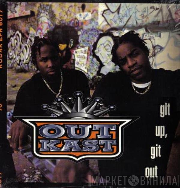 OutKast  - Git Up, Git Out