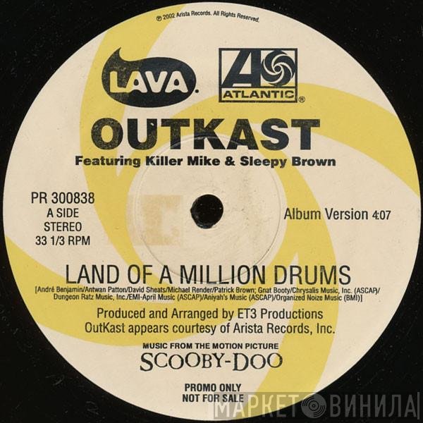 OutKast - Land Of A Million Drums