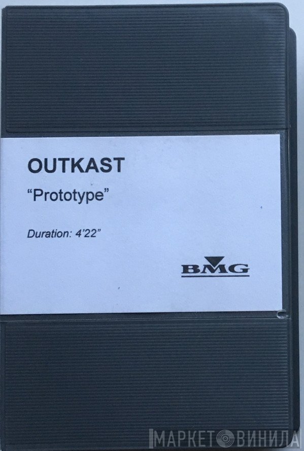 OutKast  - Prototype