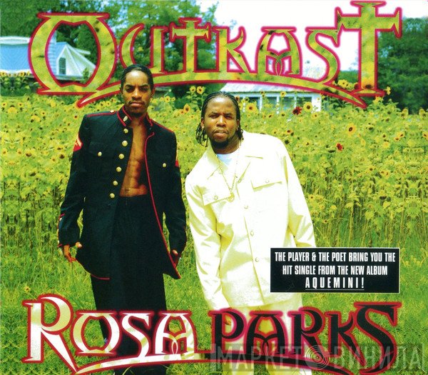 OutKast  - Rosa Parks