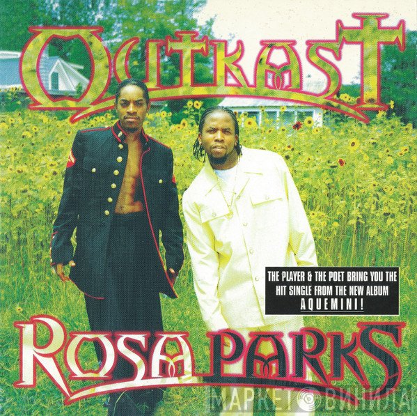 OutKast  - Rosa Parks