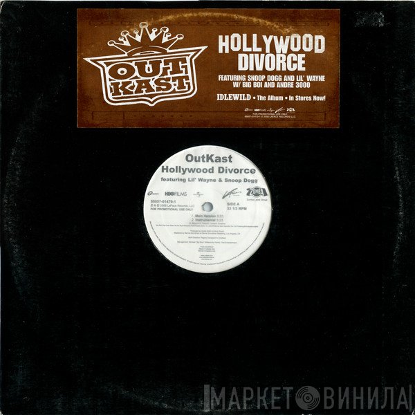 OutKast, Snoop Dogg, Lil Wayne - Hollywood Divorce