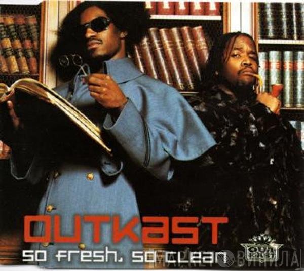 OutKast - So Fresh, So Clean