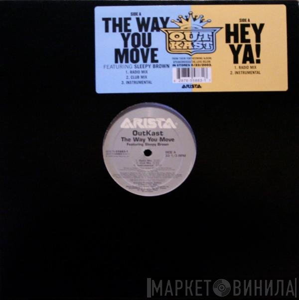 OutKast - The Way You Move / Hey Ya!