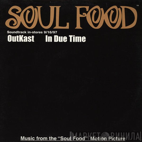 OutKast With Cee-Lo  - In Due Time
