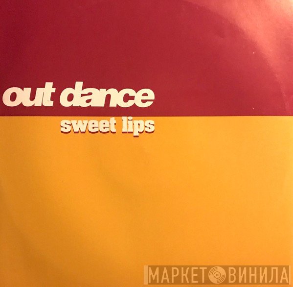 Outdance - Sweet Lips