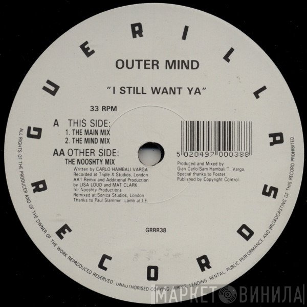 Outer Mind - I Still Want Ya