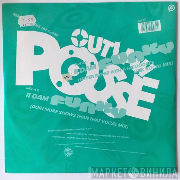 Outlaw Posse - II Dam Funky / Path 2 Survival (Remixes)