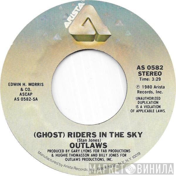 Outlaws  - (Ghost) Riders In The Sky