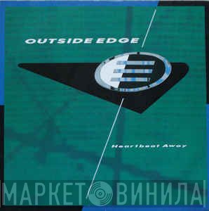 Outside Edge - Heartbeat Away