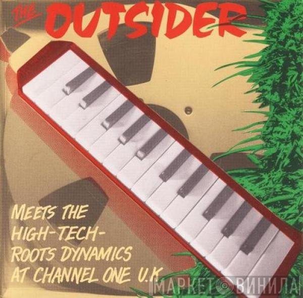 Outsider , Hi Tech Roots Dynamics - At Channel One UK