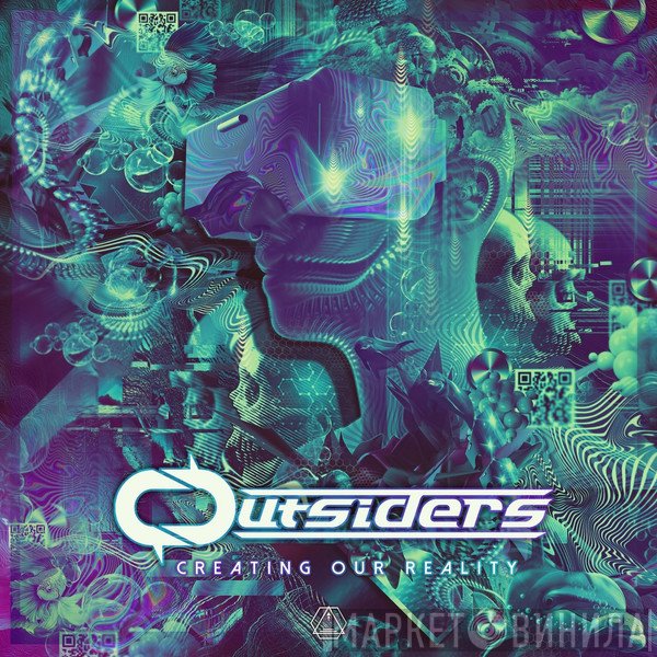 Outsiders   - Creating Our Reality
