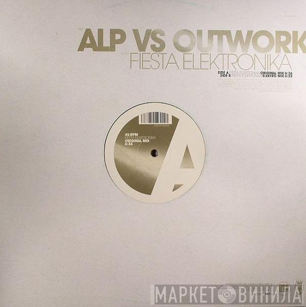 Outwork, ALP  - Fiesta Elektronika
