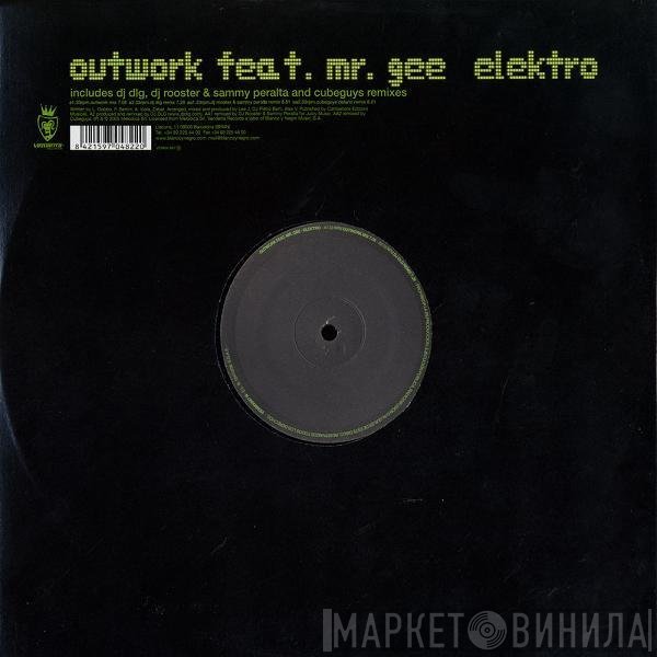 Outwork, Mr. Gee  - Elektro
