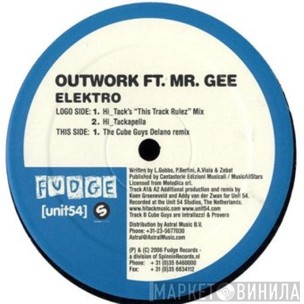 Outwork, Mr. Gee  - Elektro
