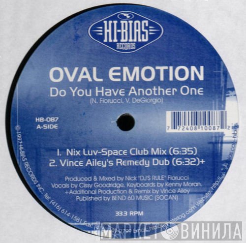 Oval Emotion - Do You Have Another One