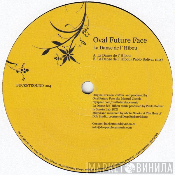 Oval Future Face - La Danse De L'Hibou